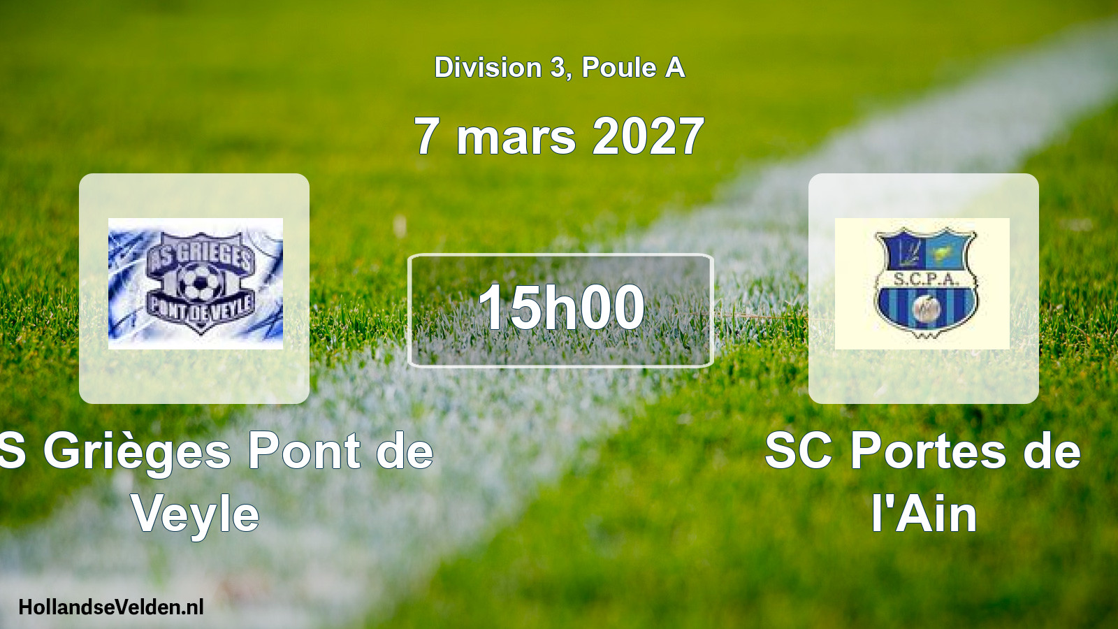 Scheduled Match: AS Grièges Pont de Veyle - SC Portes de l'Ain (7 March 2027)