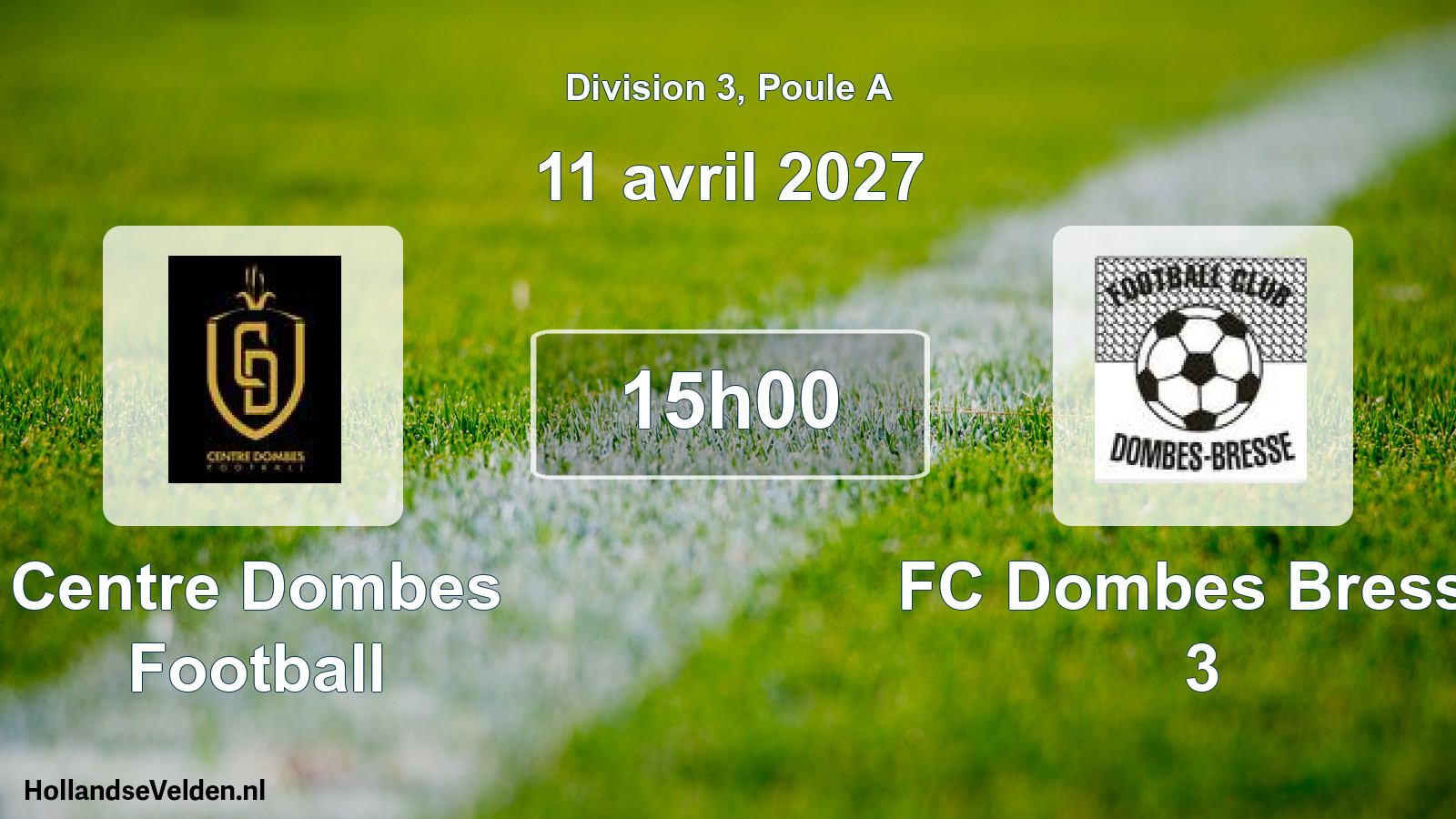 Scheduled Match: Centre Dombes Football - FC Dombes Bresse 3 (11 April 2027)