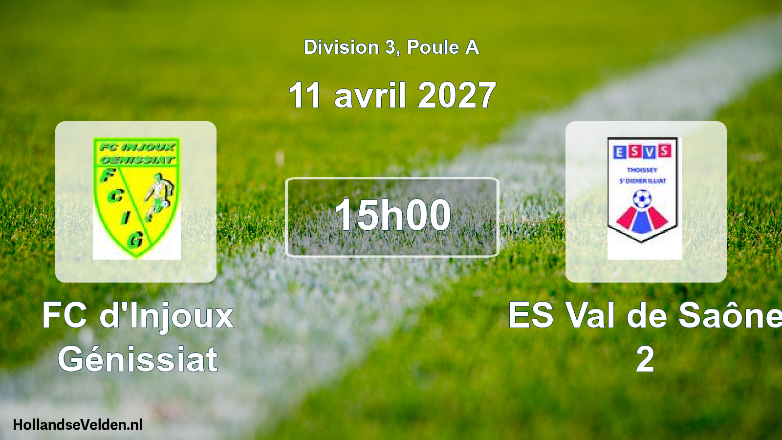 Match programmé: FC d'Injoux Génissiat - ES Val de Saône 2 (11 avril 2027)