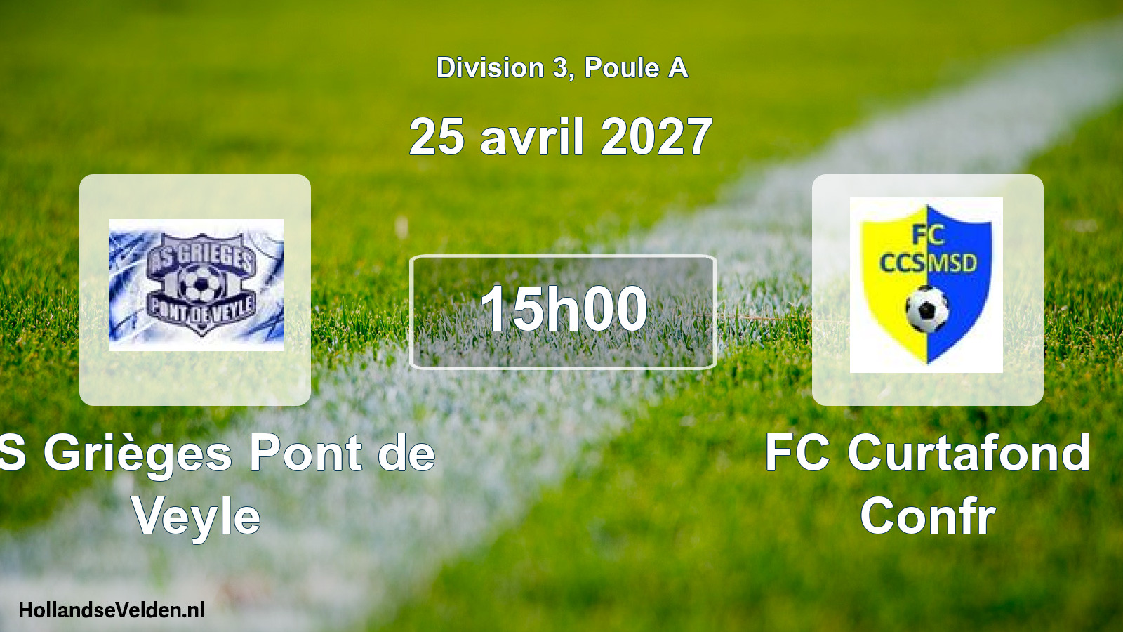 Match programmé: AS Grièges Pont de Veyle - FC Curtafond Confr (25 avril 2027)