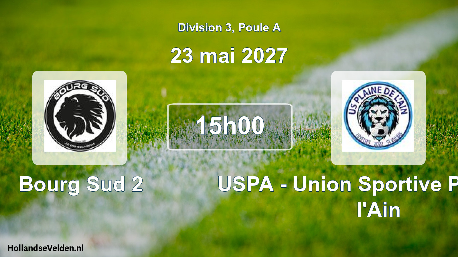Match programmé: Bourg Sud 2 - USPA - Union Sportive Plaine de l'Ain (23 mai 2027)