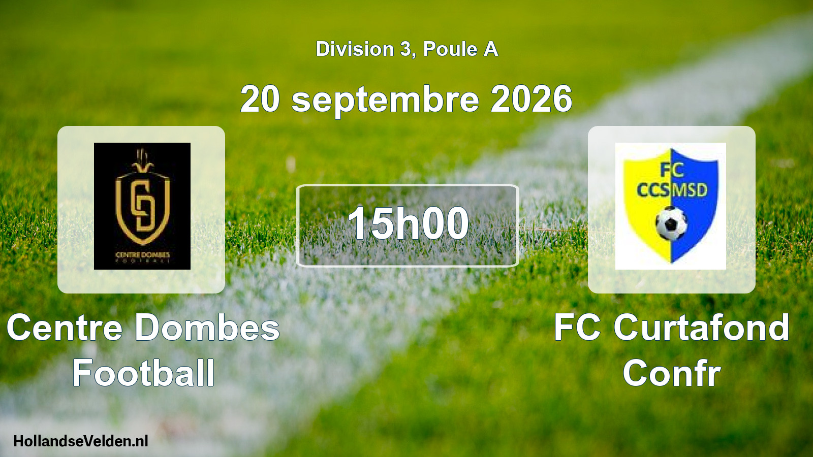 Geplande wedstrijd: Centre Dombes Football - FC Curtafond Confr (20 september 2026)