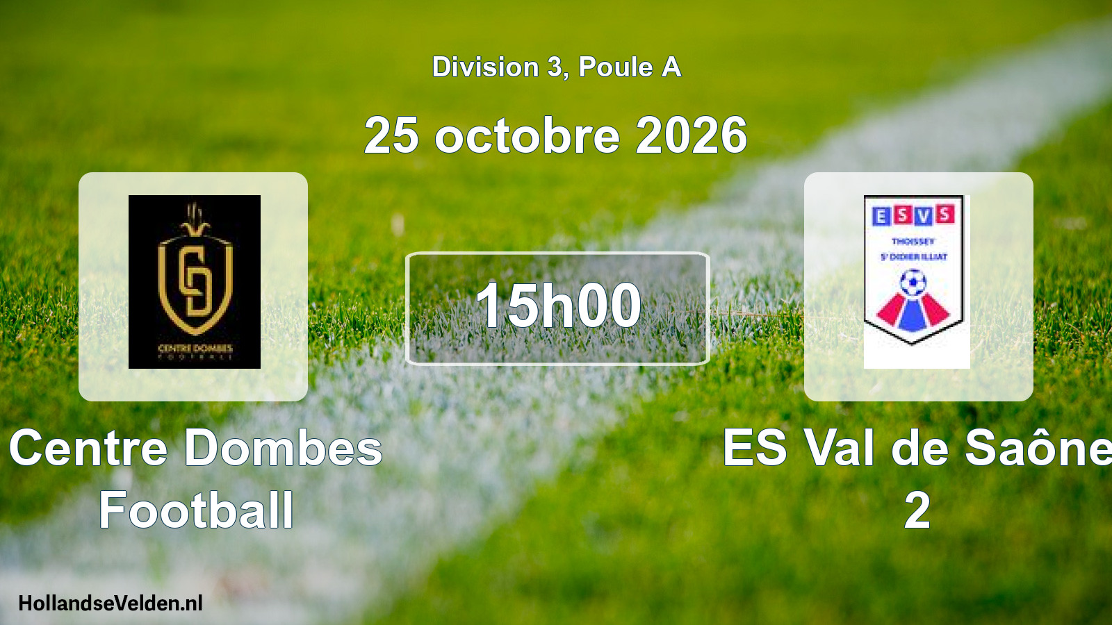 Scheduled Match: Centre Dombes Football - ES Val de Saône 2 (25 October 2026)