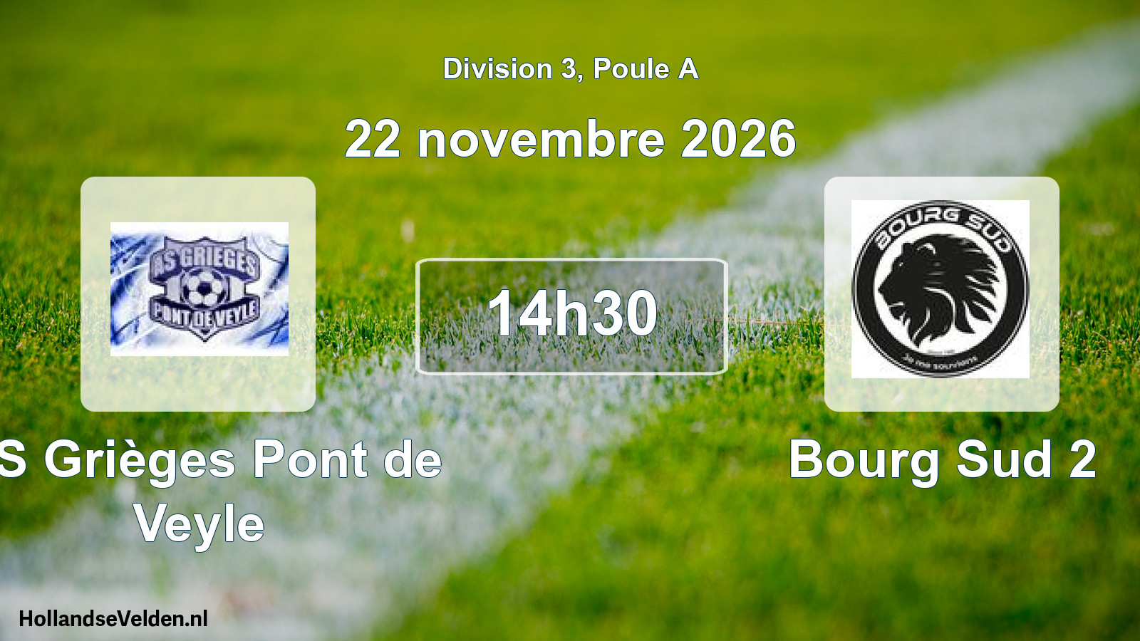 Match programmé: AS Grièges Pont de Veyle - Bourg Sud 2 (22 novembre 2026)