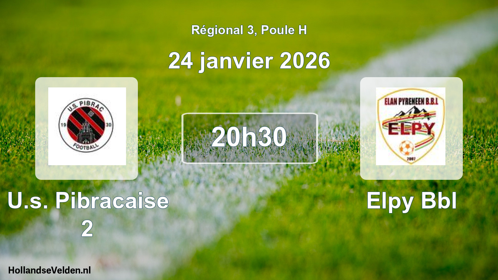 Geplande wedstrijd: U.s. Pibracaise 2 - Elpy Bbl (24 janvier 2026)