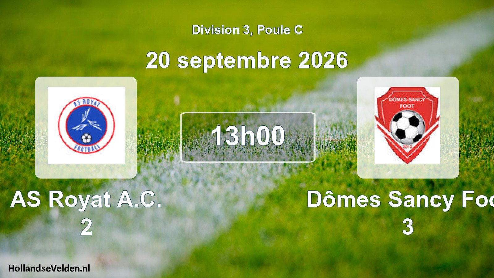 Match programmé: AS Royat A.C. 2 - Dômes Sancy Foot 3 (20 septembre 2026)
