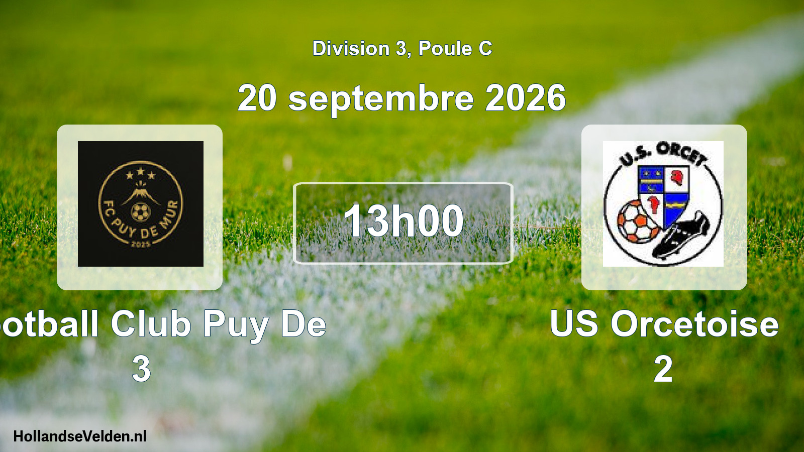 Match programmé: Football Club Puy De 3 - US Orcetoise 2 (20 septembre 2026)