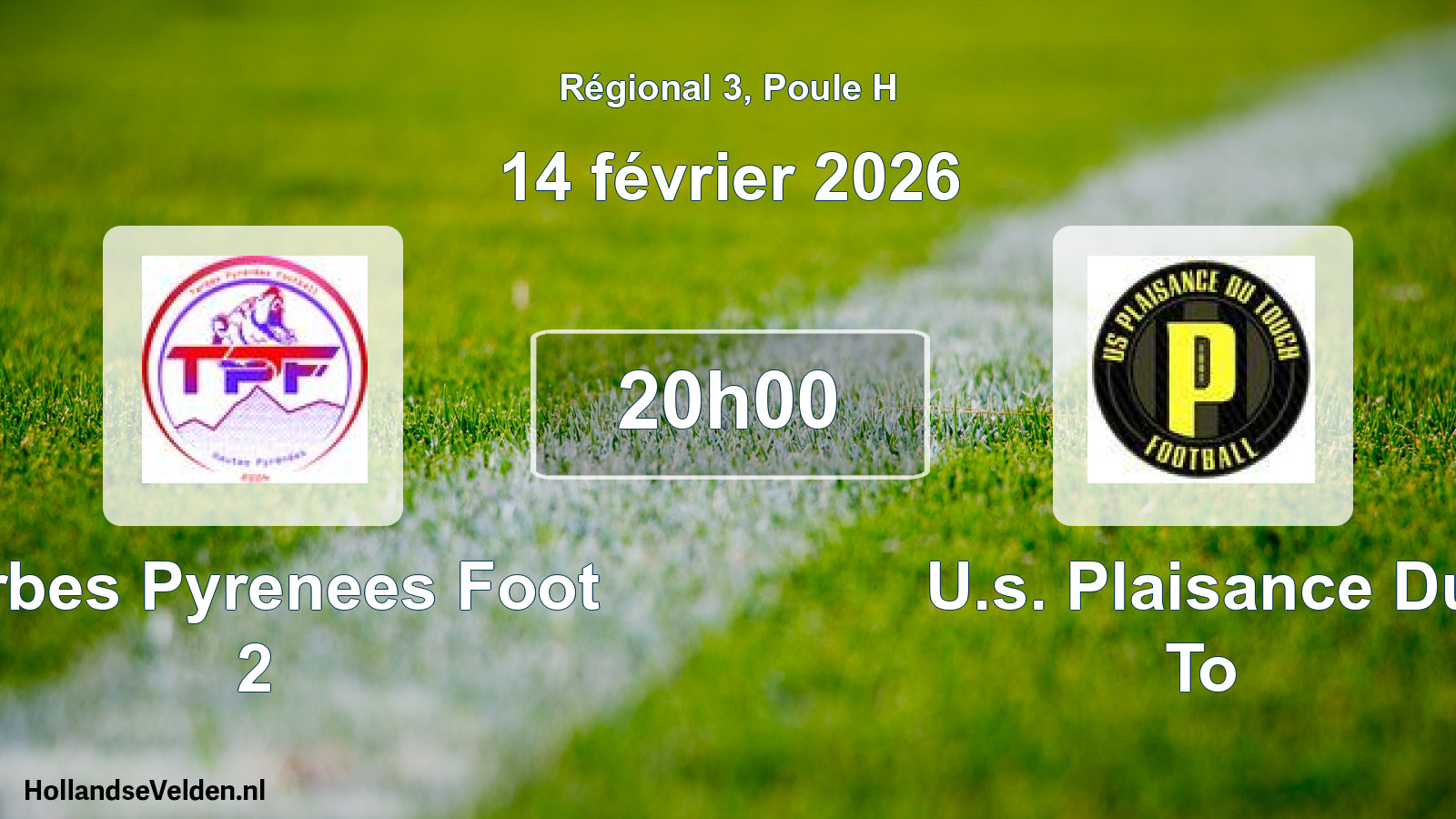 Geplande wedstrijd: Tarbes Pyrenees Foot 2 - U.s. Plaisance Du To (14 février 2026)
