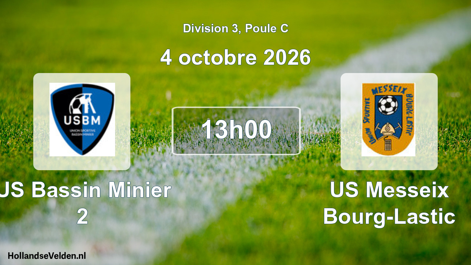 Scheduled Match: US Bassin Minier 2 - US Messeix Bourg-Lastic (4 October 2026)