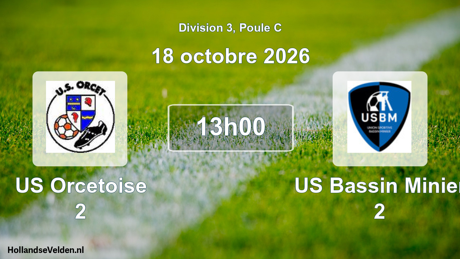 Scheduled Match: US Orcetoise 2 - US Bassin Minier 2 (18 October 2026)
