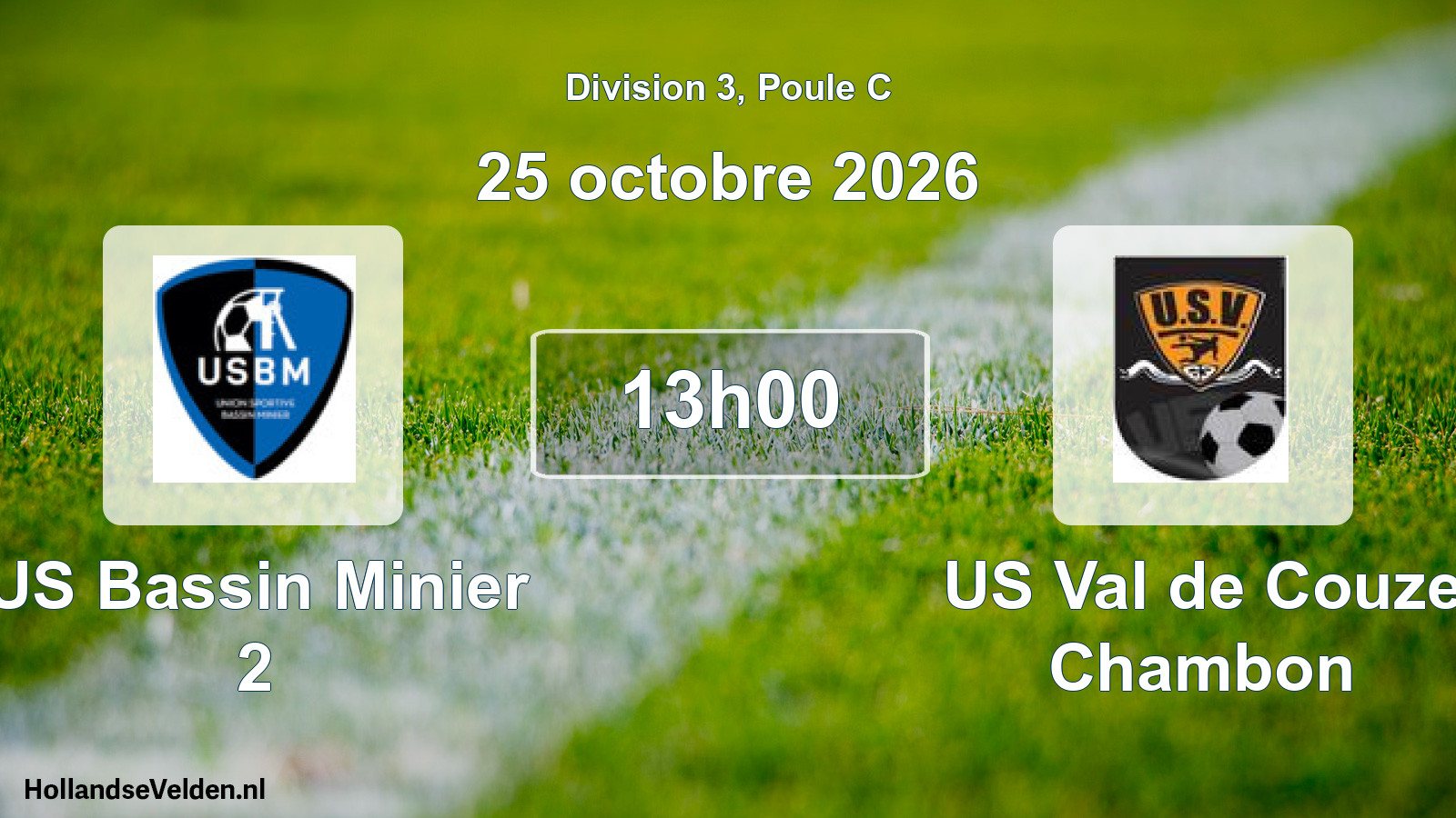 Scheduled Match: US Bassin Minier 2 - US Val de Couze Chambon (25 October 2026)