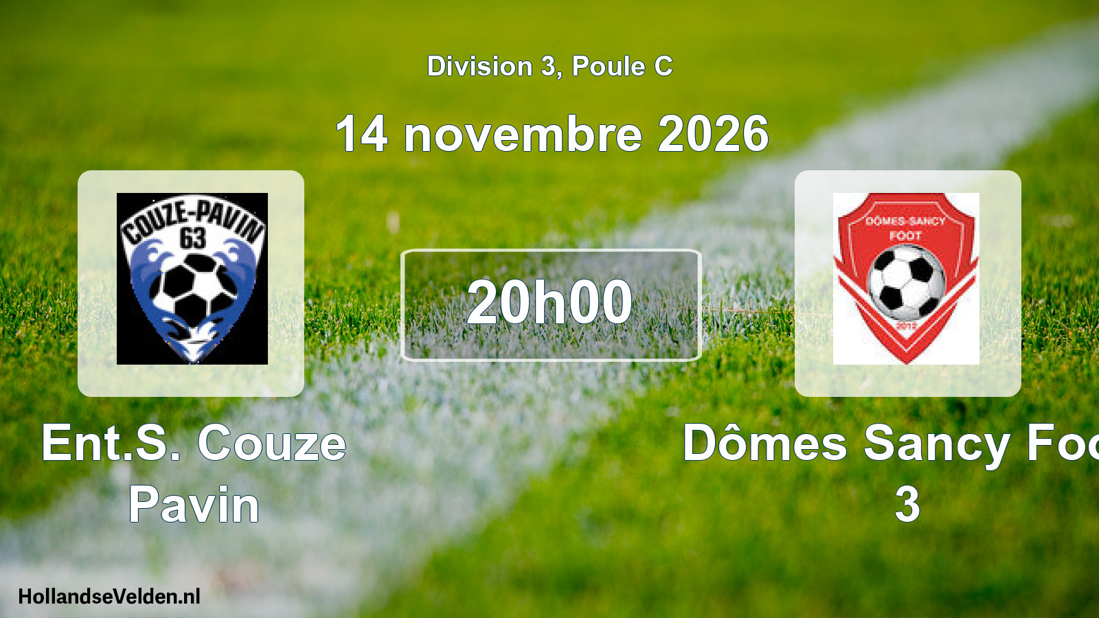 Scheduled Match: Ent.S. Couze Pavin - Dômes Sancy Foot 3 (14 November 2026)