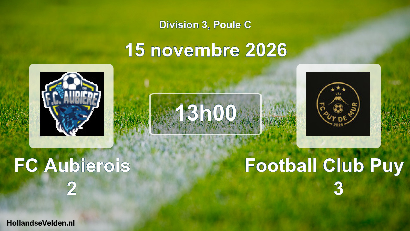 Scheduled Match: FC Aubierois 2 - Football Club Puy De 3 (15 November 2026)