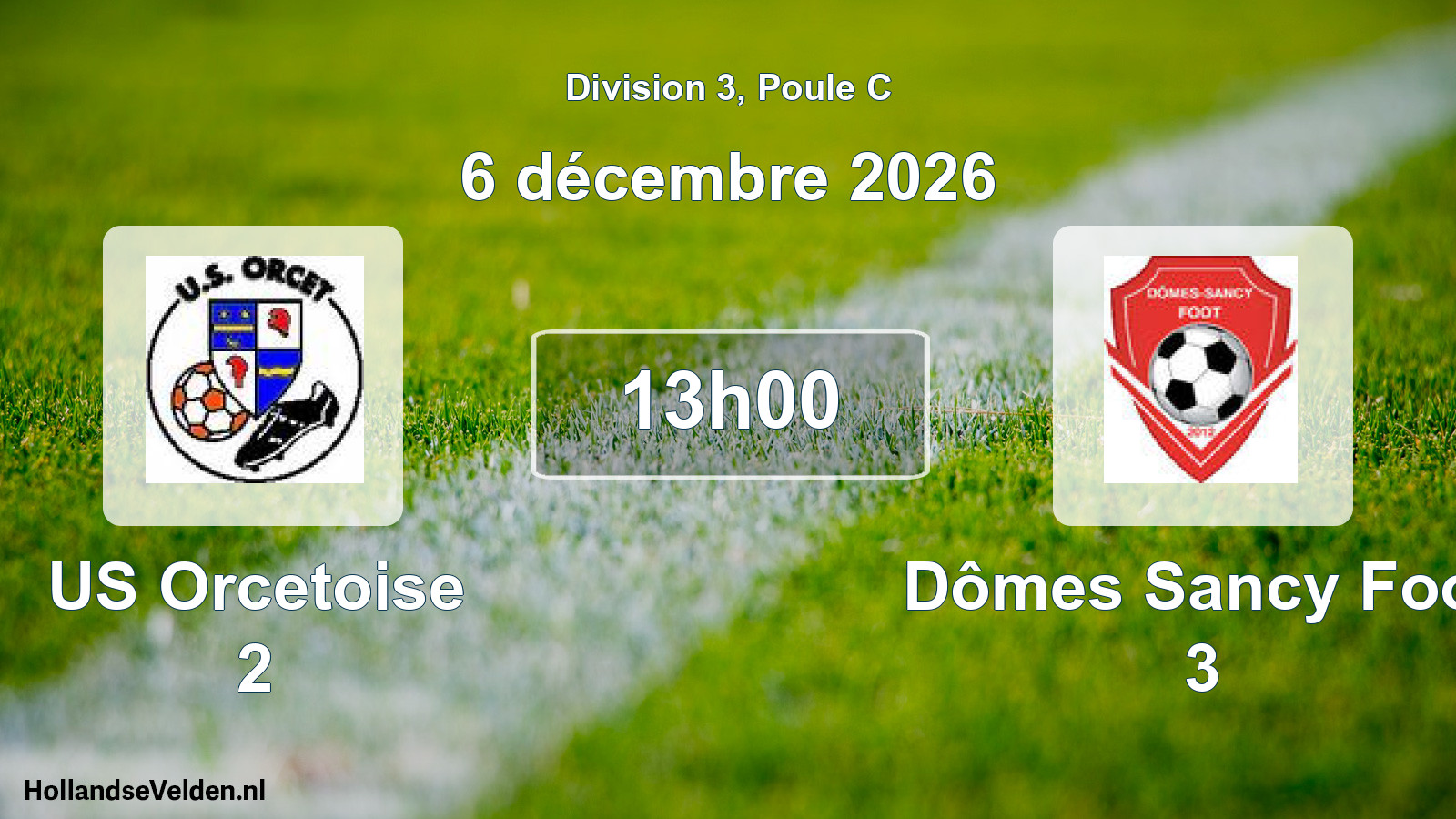Match programmé: US Orcetoise 2 - Dômes Sancy Foot 3 (6 décembre 2026)