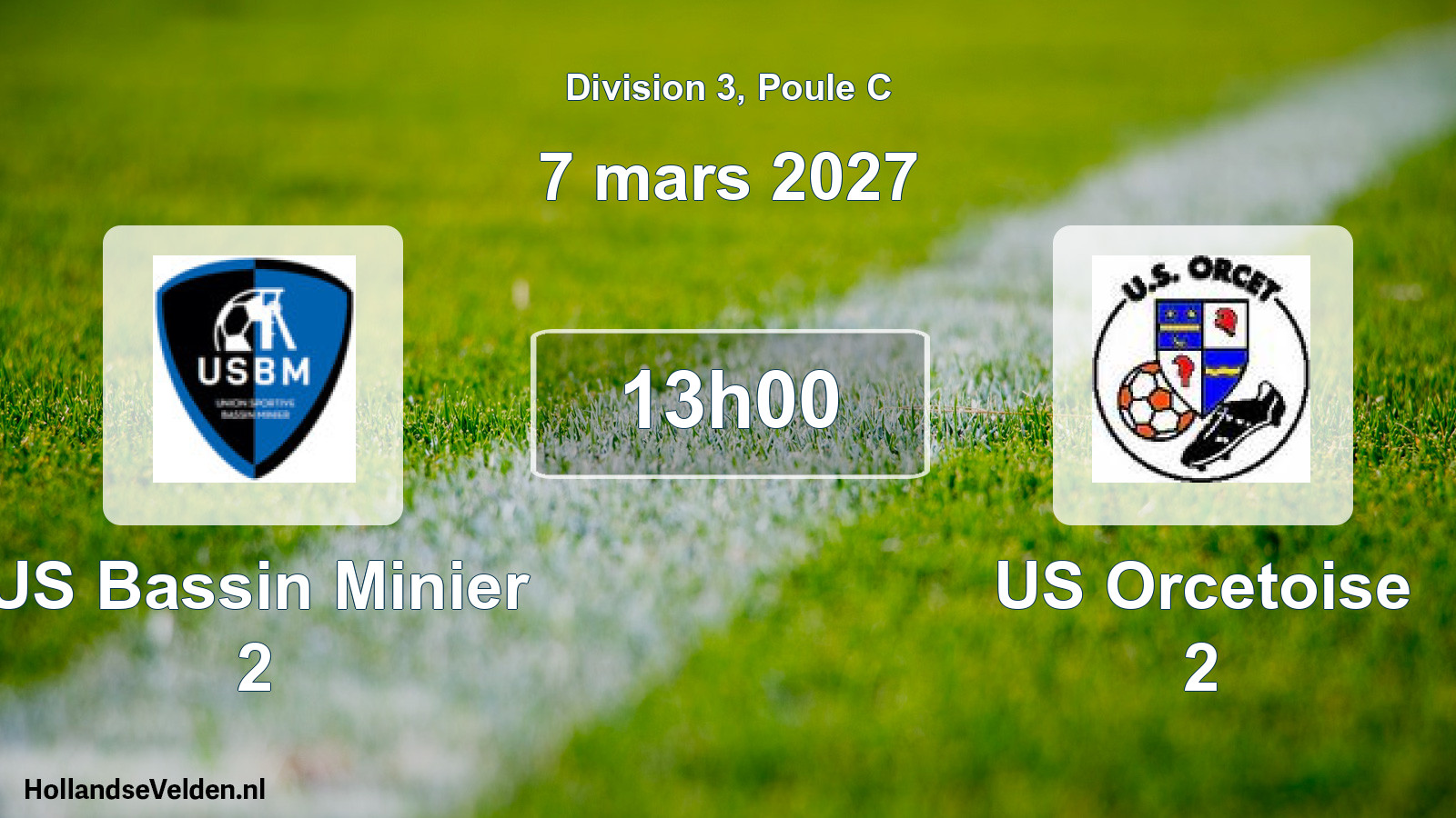 Scheduled Match: US Bassin Minier 2 - US Orcetoise 2 (7 March 2027)