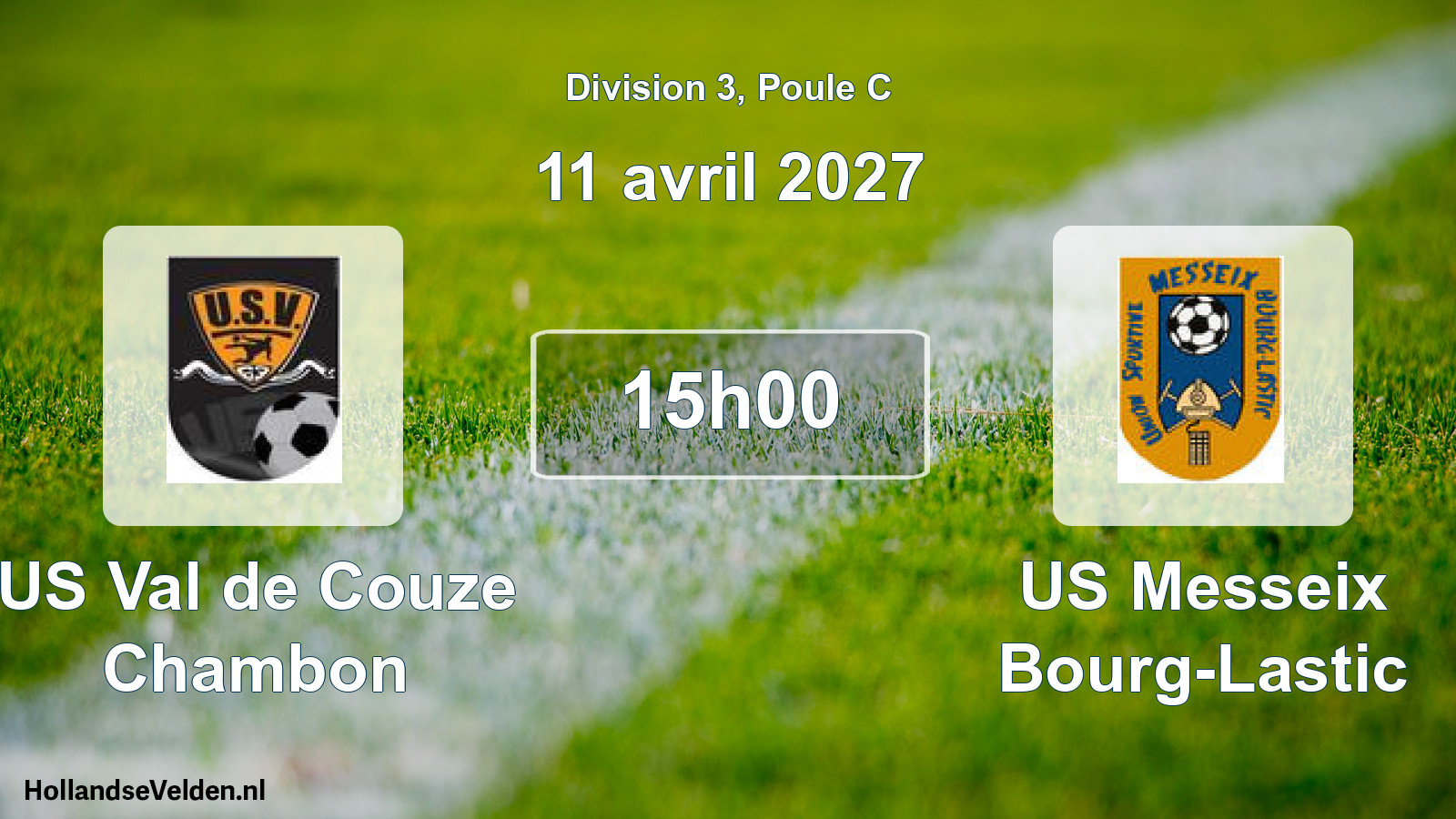 Match programmé: US Val de Couze Chambon - US Messeix Bourg-Lastic (11 avril 2027)