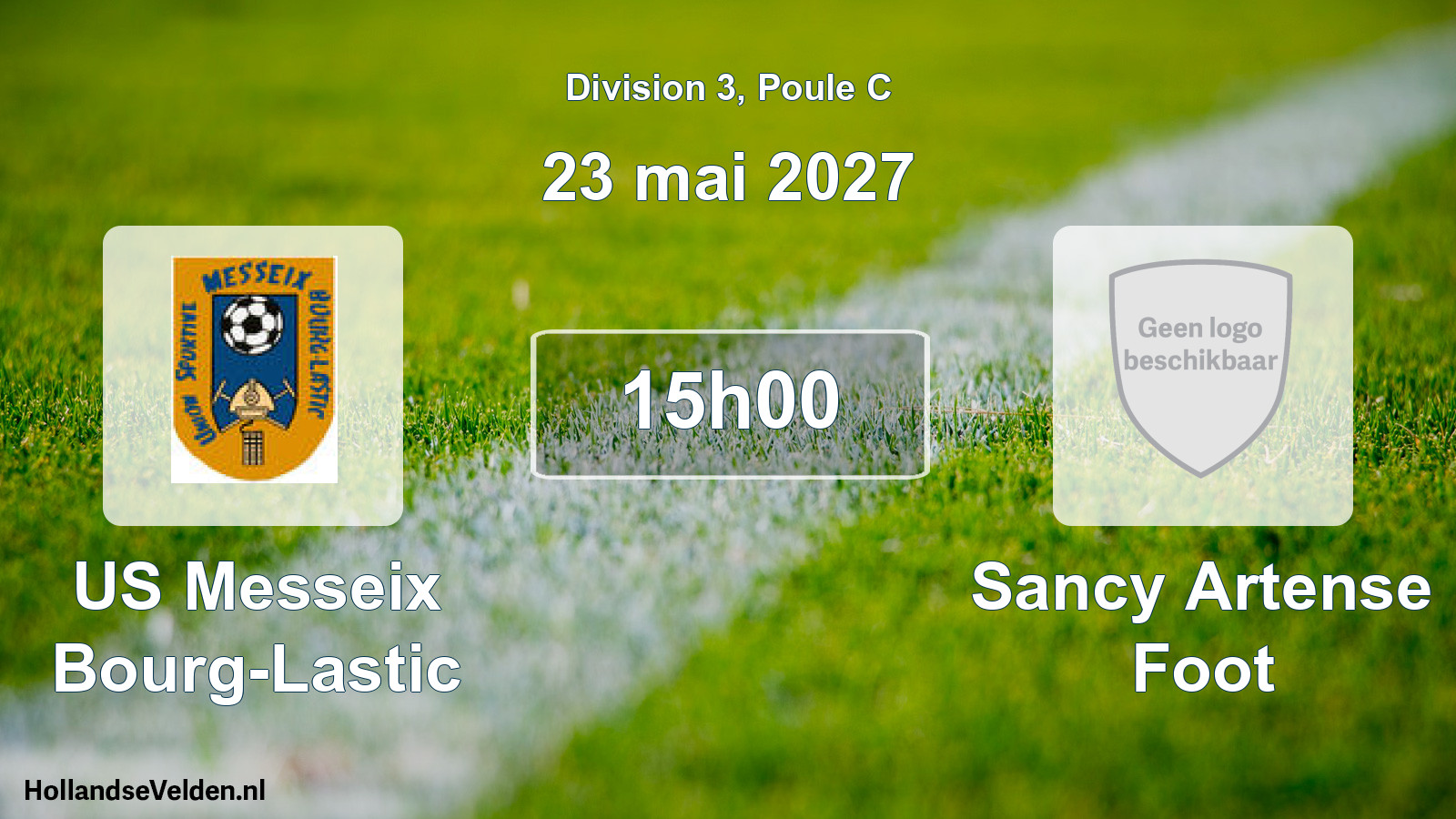 Scheduled Match: US Messeix Bourg-Lastic - Sancy Artense Foot (23 May 2027)