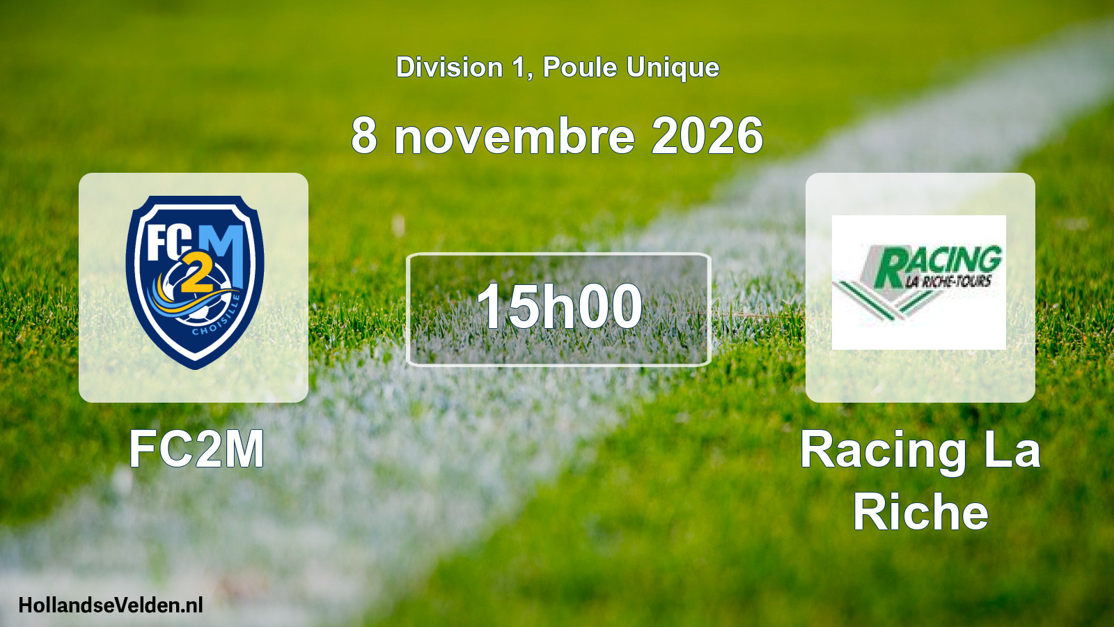 Match programmé: FC2M - Racing La Riche (8 novembre 2026)