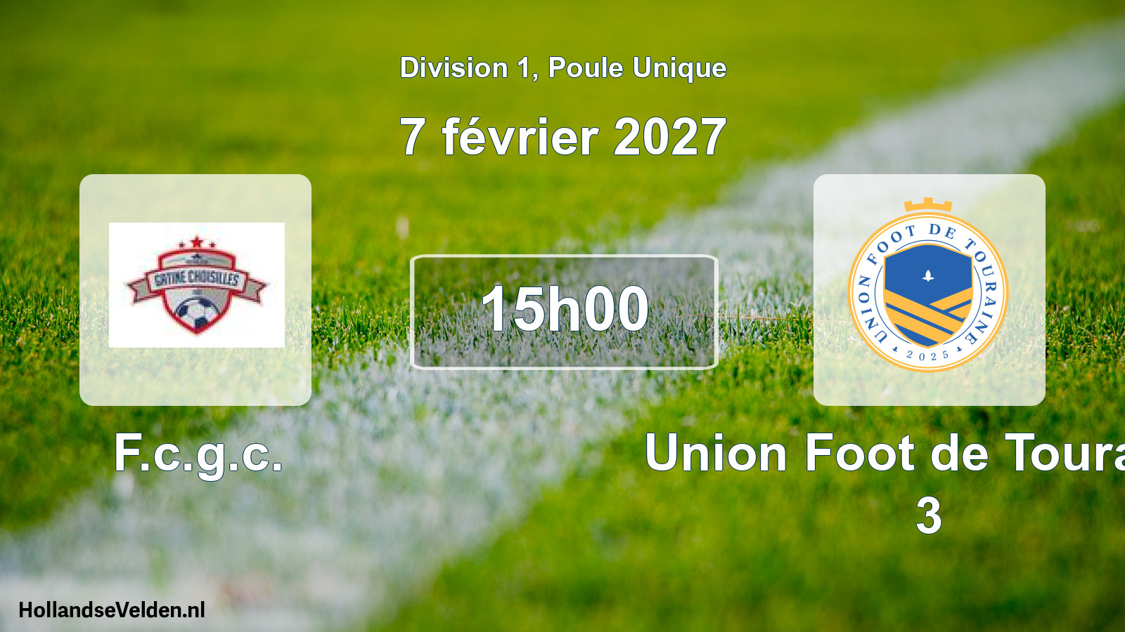 Match programmé: F.c.g.c. - Union Foot de Touraine 3 (7 février 2027)