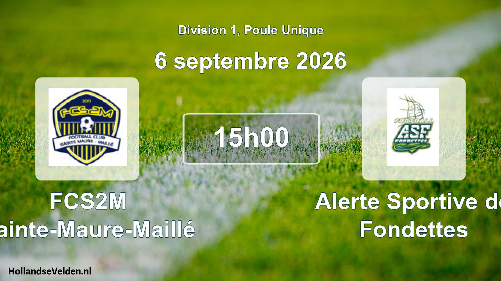 Scheduled Match: FCS2M Sainte-Maure-Maillé - Alerte Sportive de Fondettes (6 September 2026)