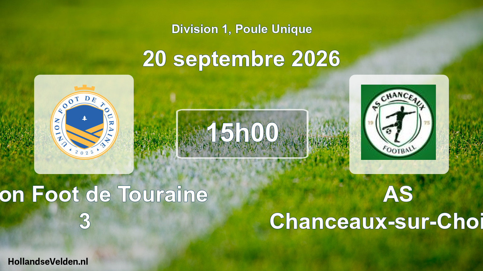 Match programmé: Union Foot de Touraine 3 - AS Chanceaux-sur-Choisille (20 septembre 2026)