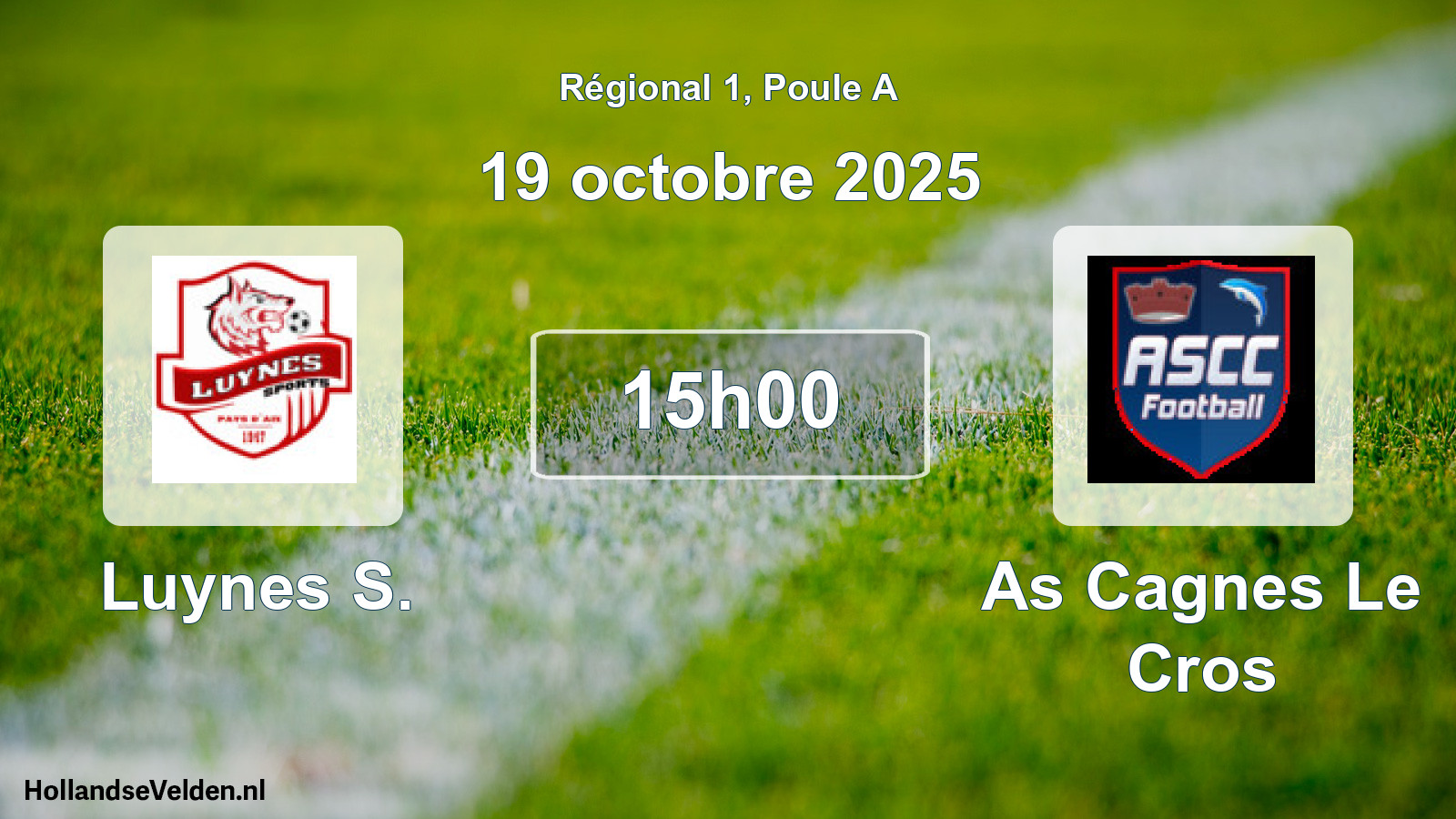 Scheduled Match: Luynes S. - As Cagnes Le Cros (19 October 2025)