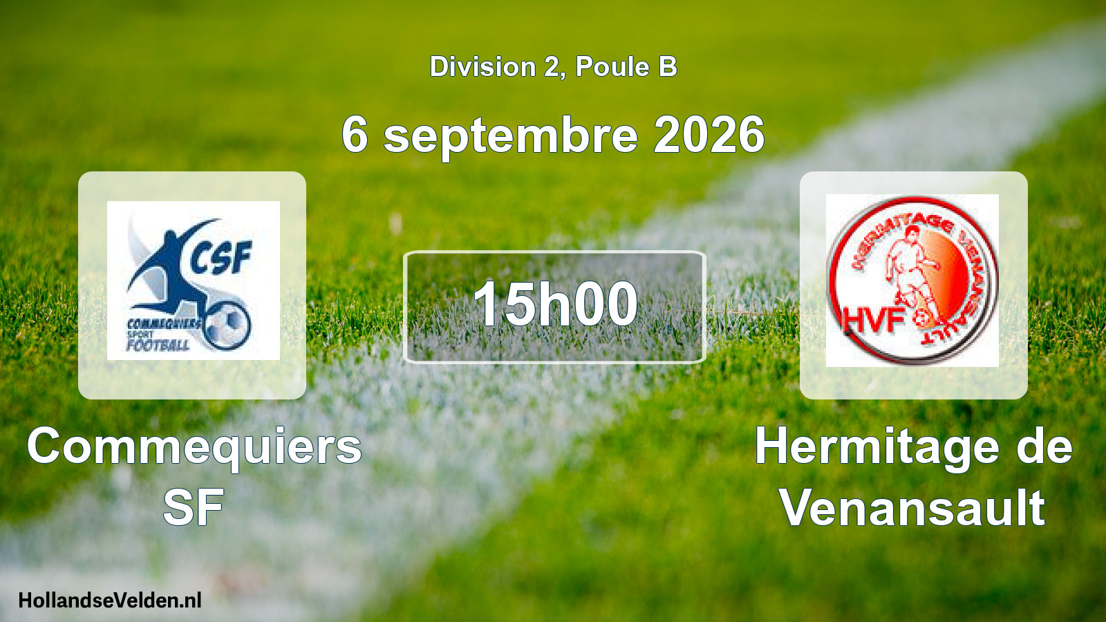 Scheduled Match: Commequiers SF - Hermitage de Venansault (6 September 2026)