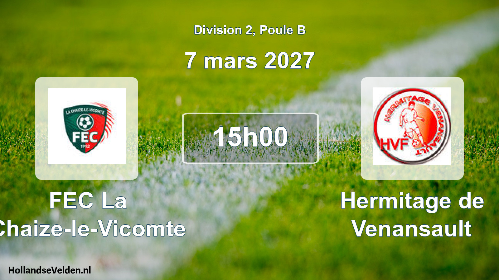 Match programmé: FEC La Chaize-le-Vicomte - Hermitage de Venansault (7 mars 2027)