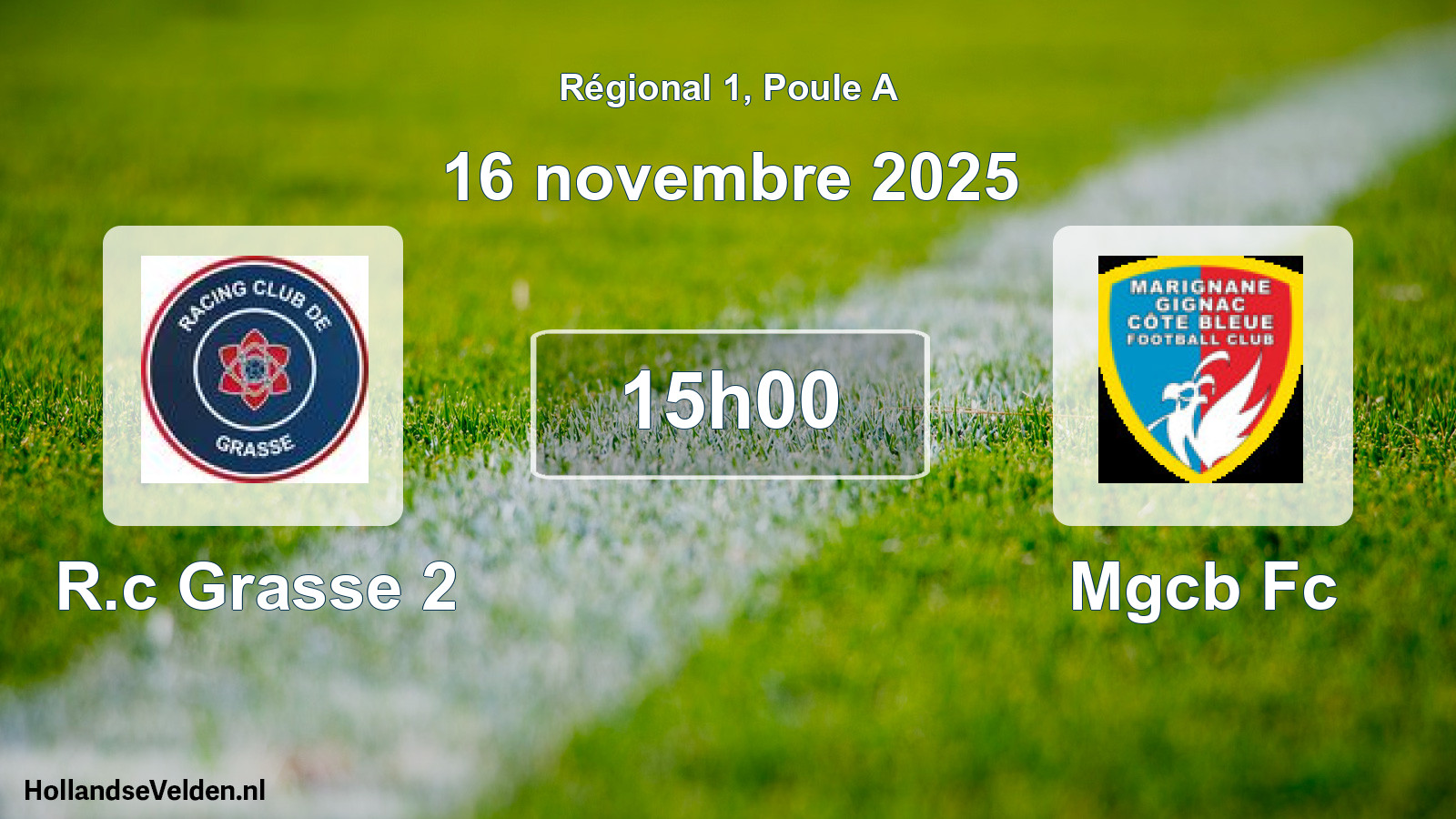Geplande wedstrijd: R.c Grasse 2 - Mgcb Fc (16 november 2025)