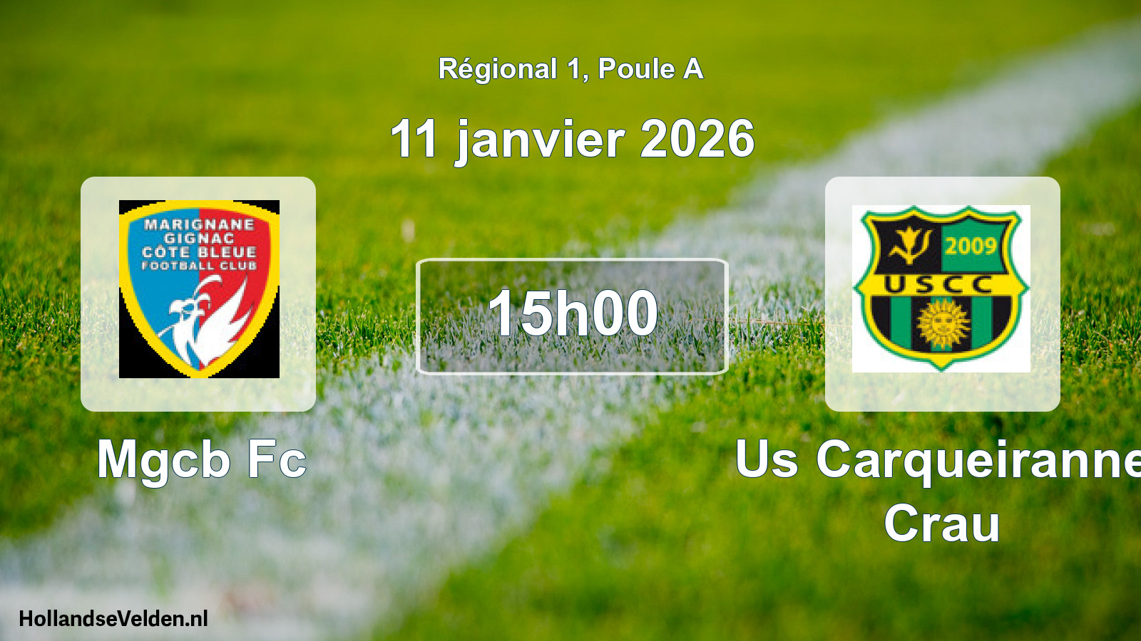 Geplande wedstrijd: Mgcb Fc - Us Carqueiranne Crau (11 januari 2026)