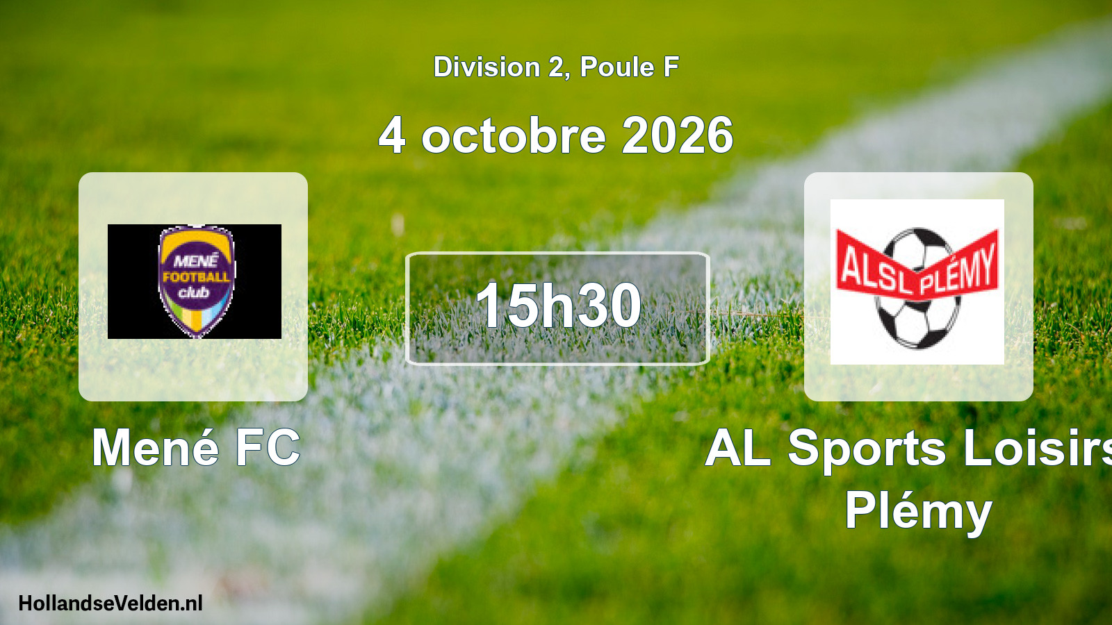 Match programmé: Mené FC - AL Sports Loisirs Plémy (4 octobre 2026)