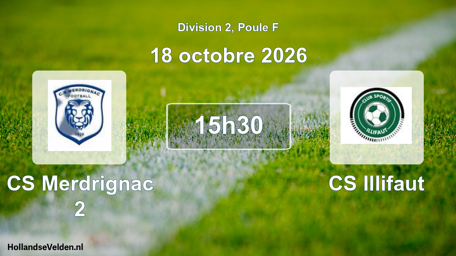 Match programmé: CS Merdrignac 2 - CS Illifaut (18 octobre 2026)