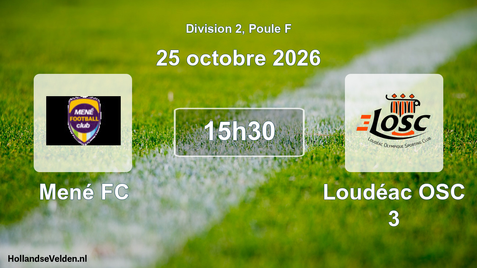 Match programmé: Mené FC - Loudéac OSC 3 (25 octobre 2026)