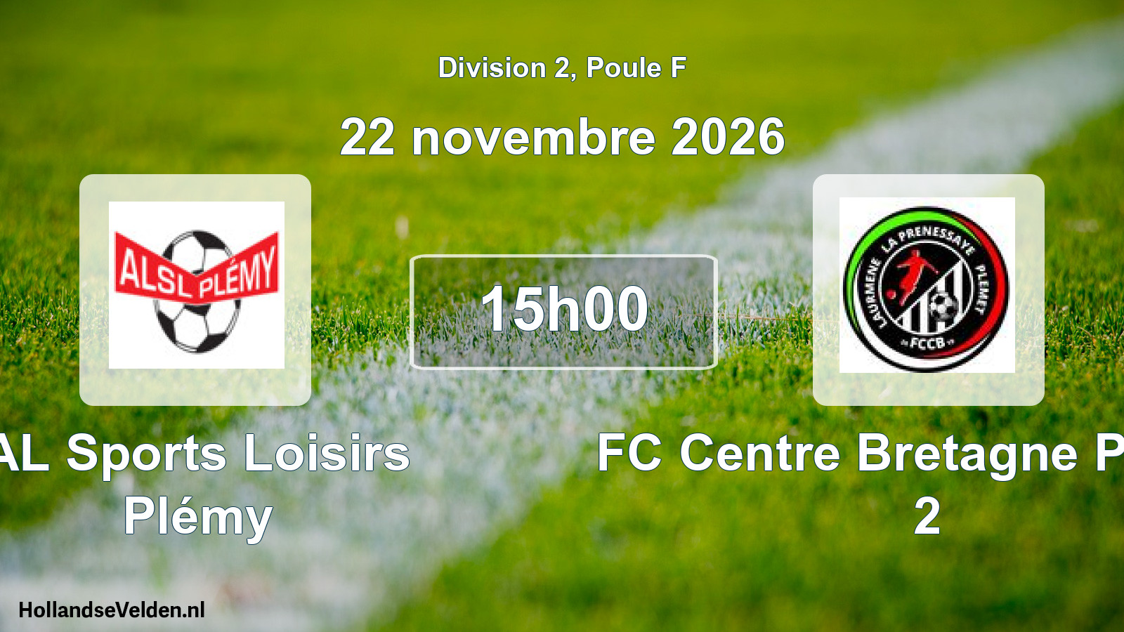 Match programmé: AL Sports Loisirs Plémy - FC Centre Bretagne Plémét 2 (22 novembre 2026)