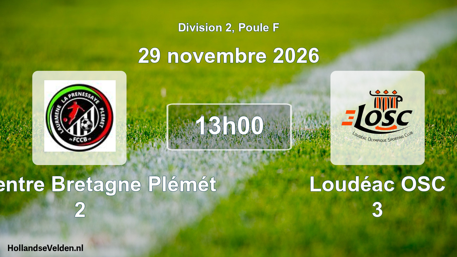 Match programmé: FC Centre Bretagne Plémét 2 - Loudéac OSC 3 (29 novembre 2026)