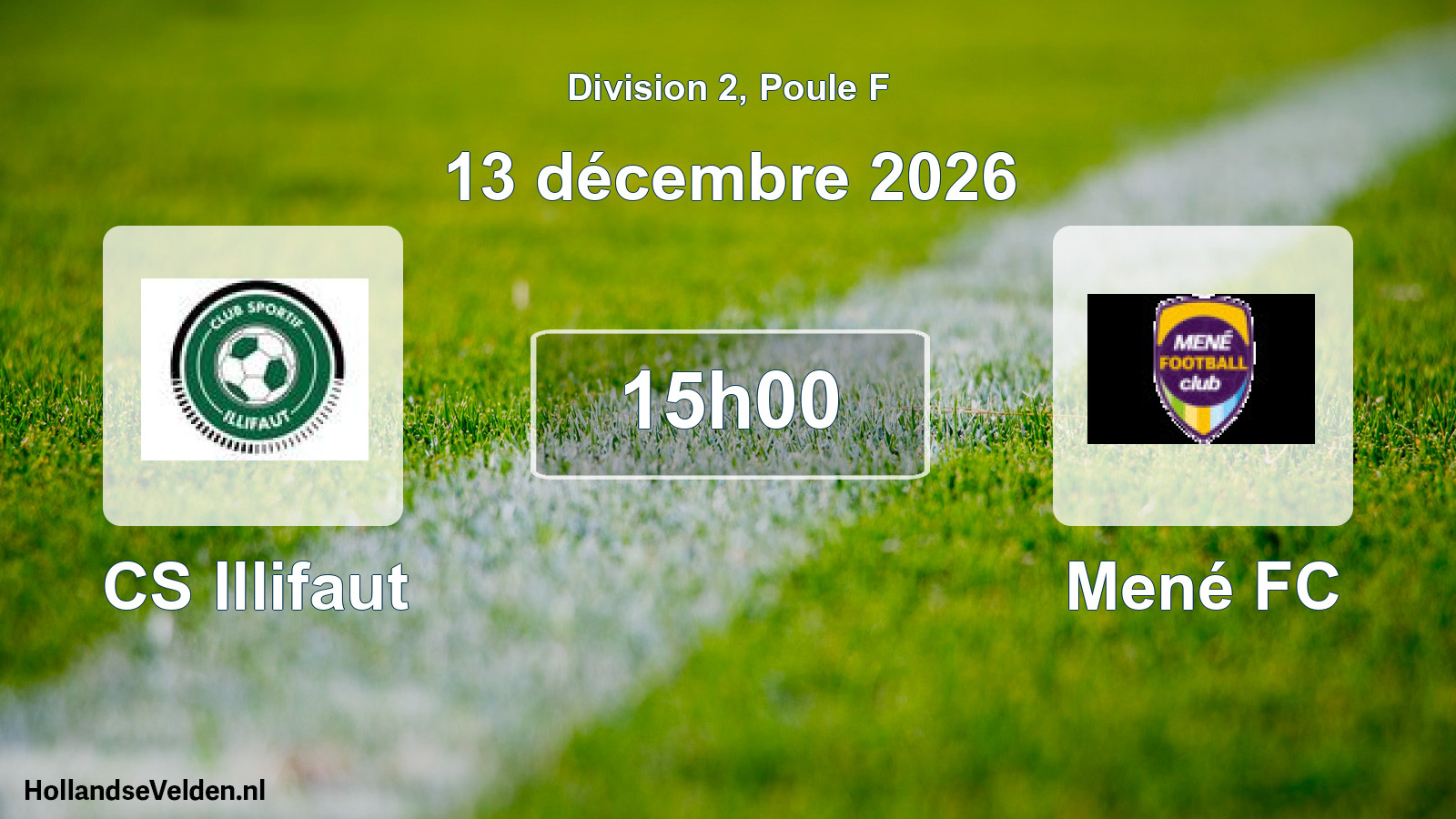 Match programmé: CS Illifaut - Mené FC (13 décembre 2026)