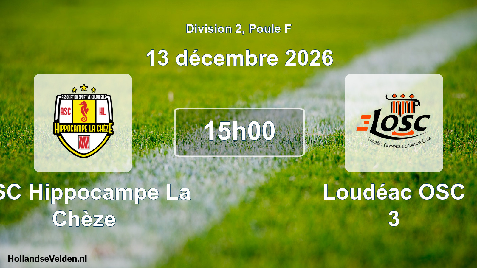 Match programmé: ASC Hippocampe La Chèze - Loudéac OSC 3 (13 décembre 2026)