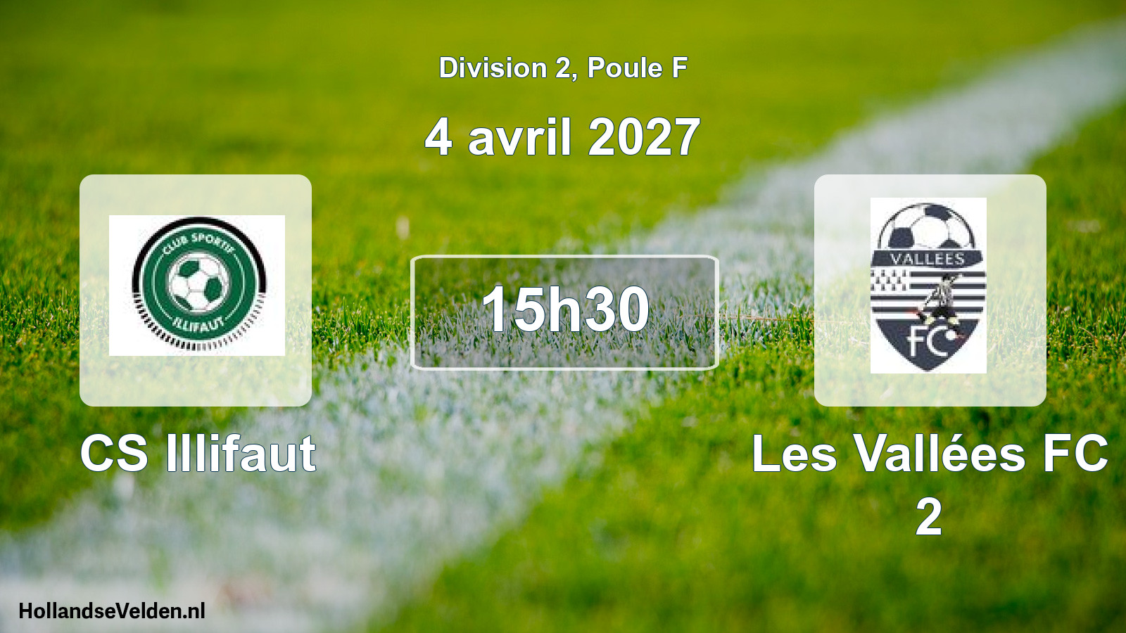 Match programmé: CS Illifaut - Les Vallées FC 2 (4 avril 2027)