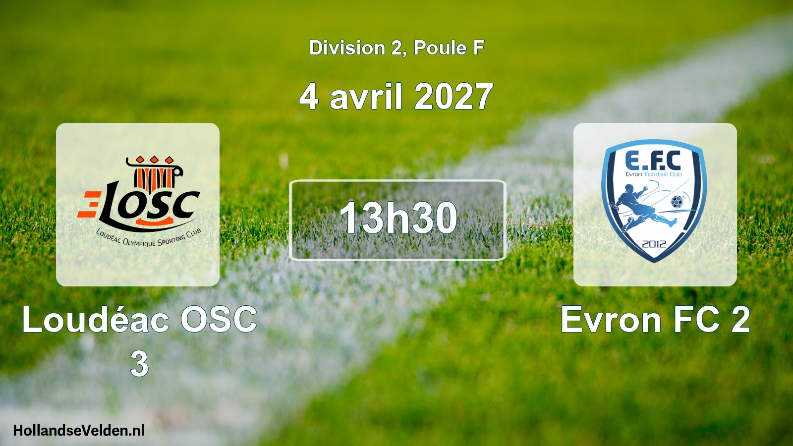 Match programmé: Loudéac OSC 3 - Evron FC 2 (4 avril 2027)