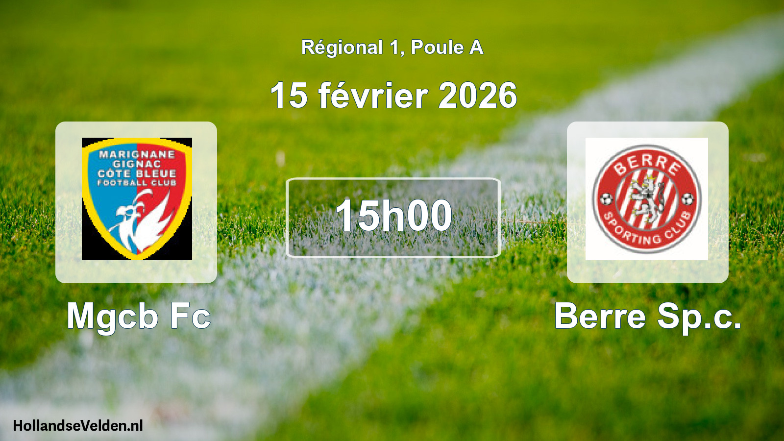 Scheduled Match: Mgcb Fc - Berre Sp.c. (15 February 2026)