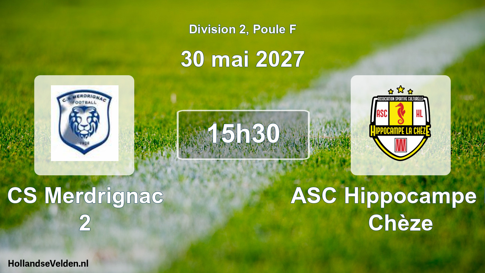 Match programmé: CS Merdrignac 2 - ASC Hippocampe La Chèze (30 mai 2027)
