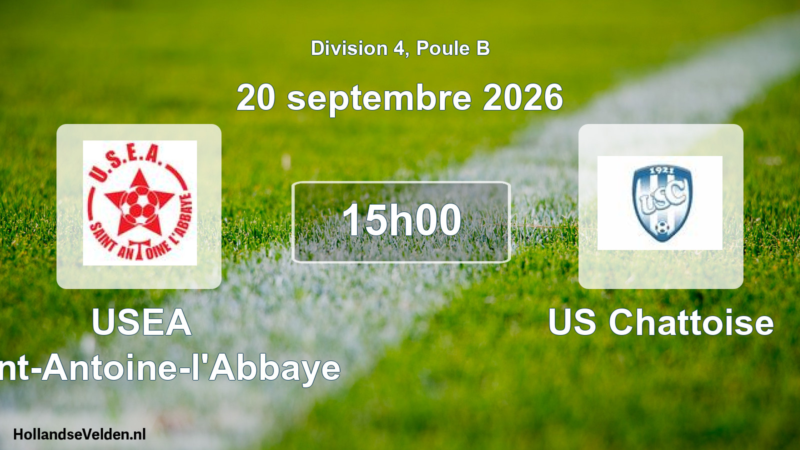 Scheduled Match: USEA Saint-Antoine-l'Abbaye - US Chattoise 2 (20 September 2026)