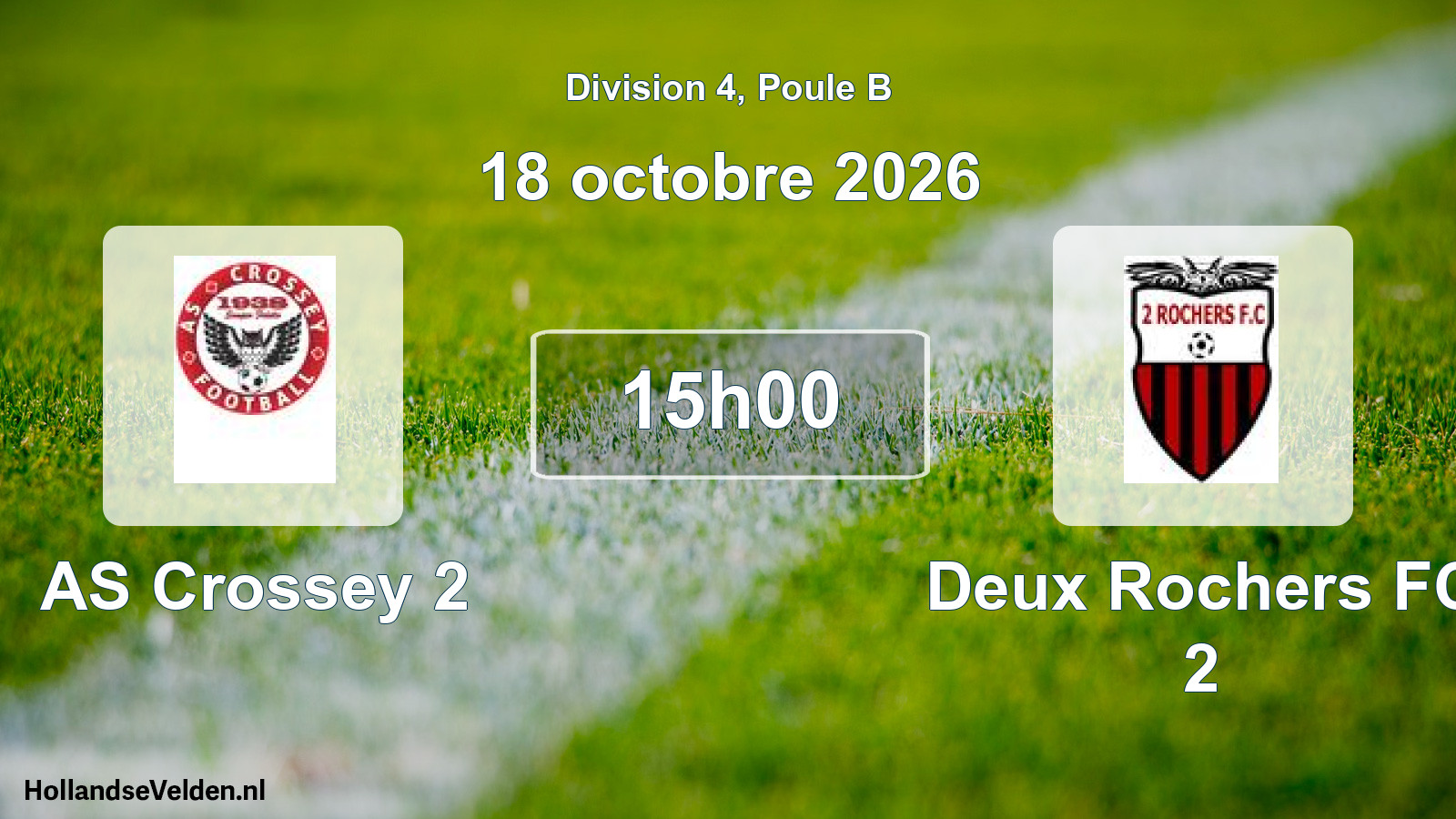 Match programmé: AS Crossey 2 - Deux Rochers FC 2 (18 octobre 2026)