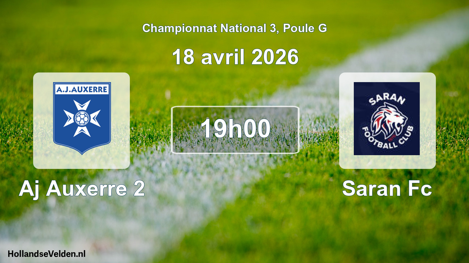 Scheduled Match: Aj Auxerre 2 - Saran Fc (18 April 2026)