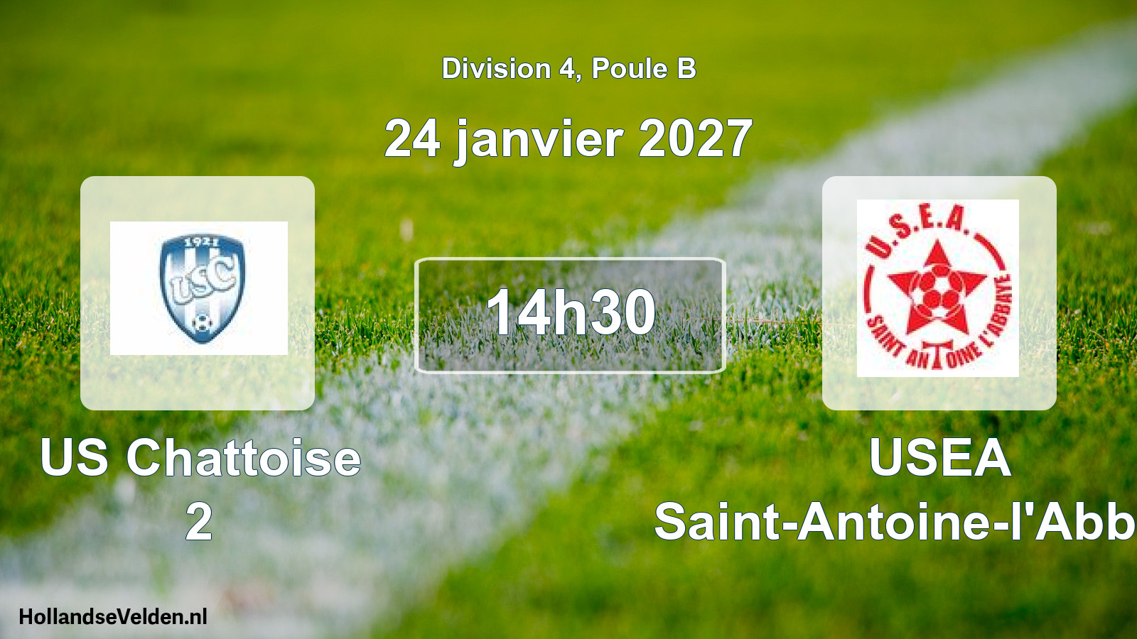 Scheduled Match: US Chattoise 2 - USEA Saint-Antoine-l'Abbaye (24 January 2027)