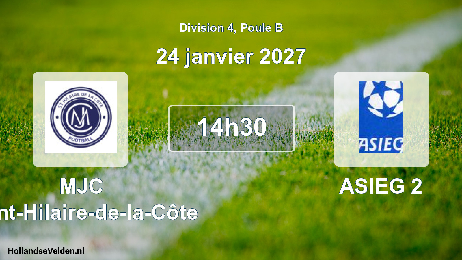 Scheduled Match: MJC Saint-Hilaire-de-la-Côte - ASIEG 2 (24 January 2027)