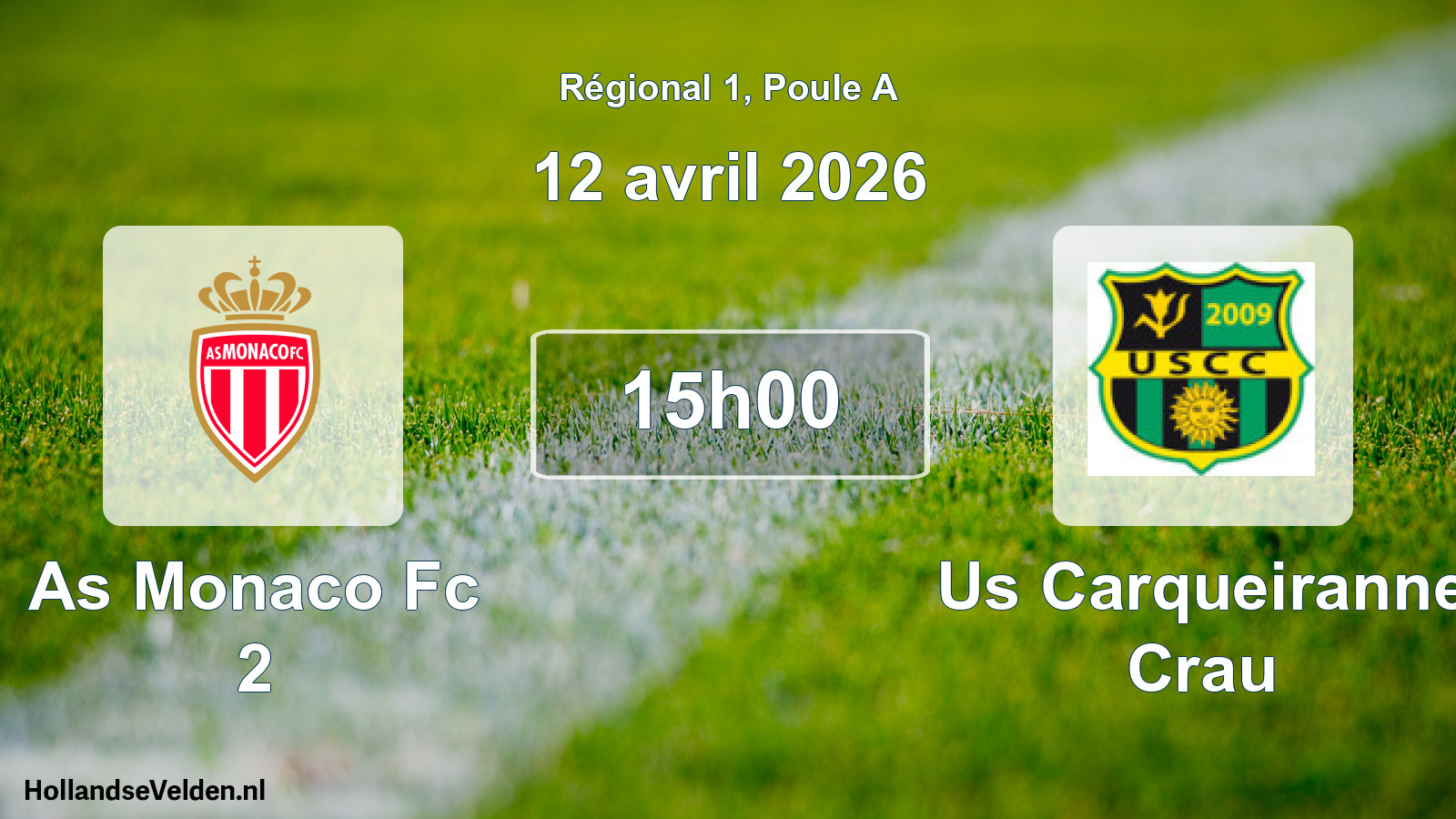 Scheduled Match: As Monaco Fc 2 - Us Carqueiranne Crau (12 April 2026)