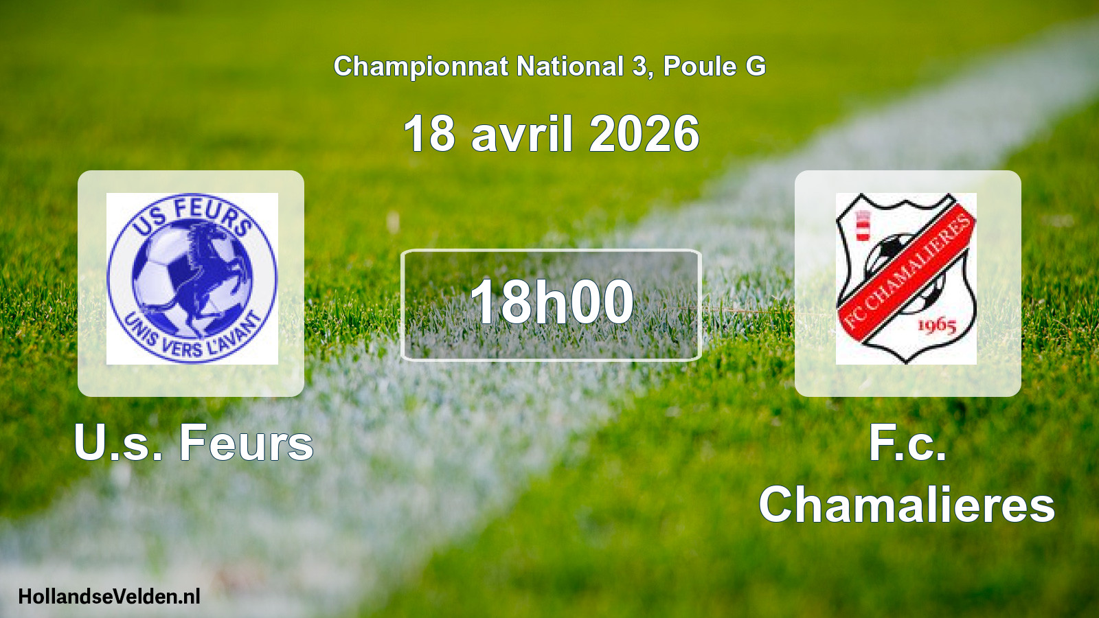 Geplande wedstrijd: U.s. Feurs - F.c. Chamalieres (18 april 2026)