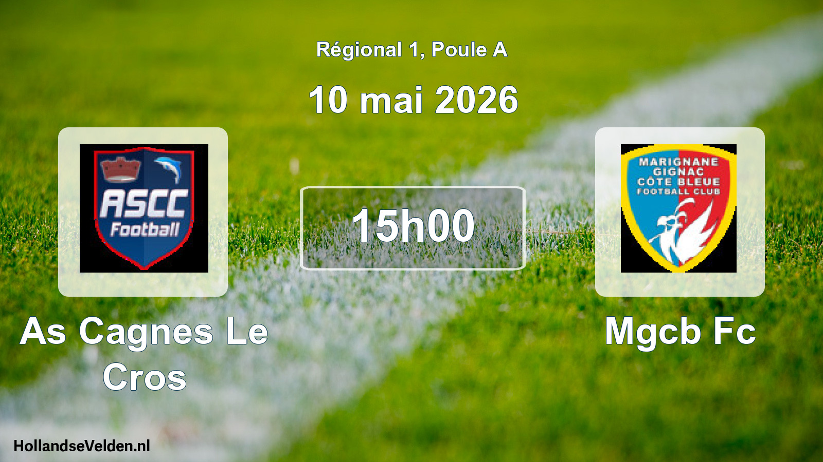 Scheduled Match: As Cagnes Le Cros - Mgcb Fc (10 May 2026)