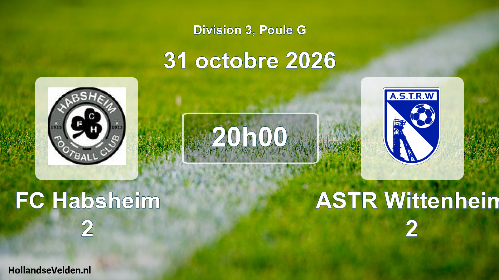 Match programmé: FC Habsheim 2 - ASTR Wittenheim 2 (31 octobre 2026)